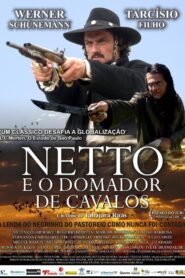 Netto e o Domador de Cavalos 2008 on netflix