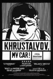 Khrustalyov, My Car! 1999 on netflix