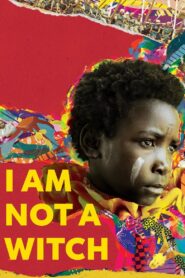 I Am Not a Witch 2017 on netflix
