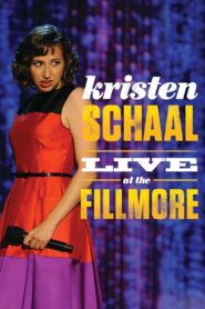 Kristen Schaal: Live at the Fillmore 2013 on netflix