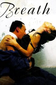 Breath 2007 on netflix