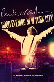 Paul McCartney: Good Evening New York City 2009 on netflix