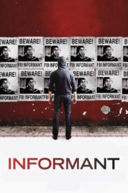 Informant 2013 on netflix