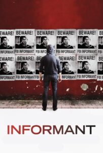 Informant 2013 on netflix