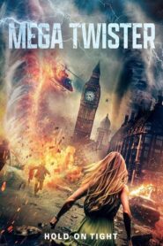 Mega Twister 2024 on netflix