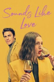 Sounds Like Love 2021 on netflix