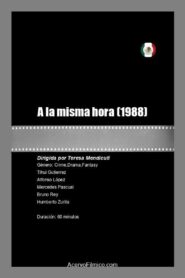 A la Misma Hora 1988 on netflix