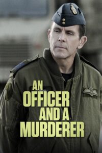 An Officer and a Murderer 2012 on netflix