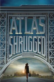 Atlas Shrugged: Part I 2011 on netflix