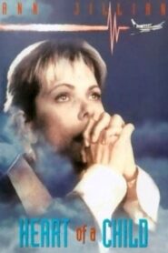 Heart of a Child 1994 on netflix