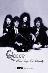 Queen: From Rags to Rhapsody 2015 on netflix