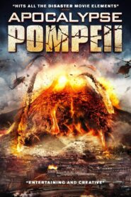 Apocalypse Pompeii 2014 on netflix