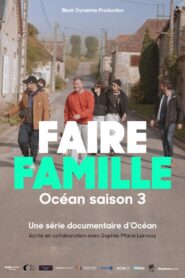 Faire famille 2023 on netflix