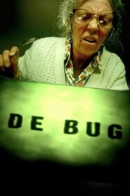 De Bug 2007 on netflix