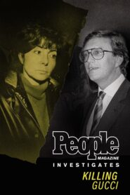 Killing Gucci: People Magazine Investigates 2021 on netflix