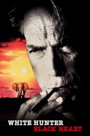 White Hunter, Black Heart 1990 on netflix