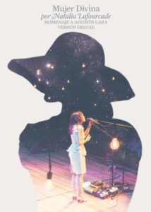 Natalia Lafourcade – Mujer Divina (Homenaje A Agustín Lara) 2012 on netflix