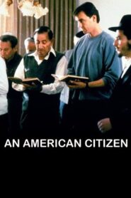 An American Citizen 1992 on netflix