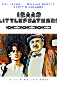 Isaac Littlefeathers 1984 on netflix
