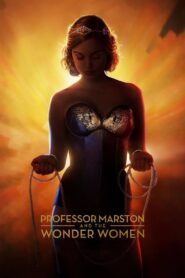 Professor Marston and the Wonder Women 2017 on netflix