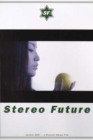 Stereo Future 2001 on netflix