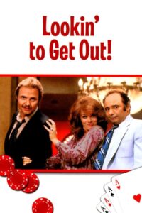 Lookin’ to Get Out 1982 on netflix