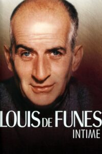 Louis de Funès Intime 2007 on netflix