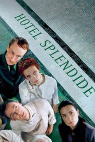 Hotel Splendide 2000 on netflix