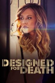 Designed for Death 2021 on netflix