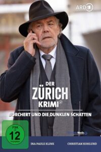 Money. Murder. Zurich.: Borchert and the dark shadows 2022 on netflix