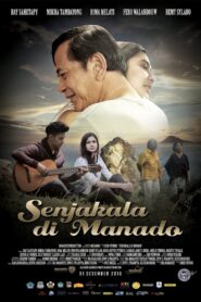 Senjakala di Manado 2016 on netflix