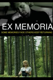 Ex Memoria 2006 on netflix