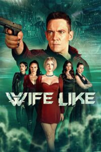 Wifelike 2022 on netflix