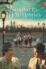 9 Summers 10 Autumns 2013 on netflix