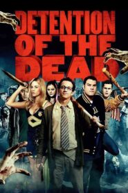 Detention of the Dead 2012 on netflix