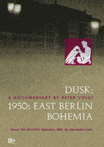 Dusk: 1950s East Berlin Bohemia 1993 on netflix