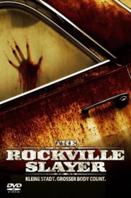 The Rockville Slayer 2004 on netflix