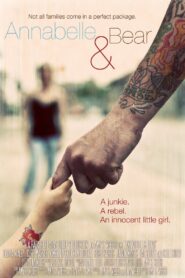 Annabelle & Bear 2010 on netflix