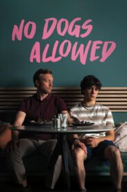 No Dogs Allowed 2024 on netflix