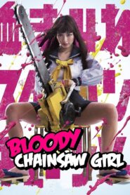 Bloody Chainsaw Girl 2016 on netflix