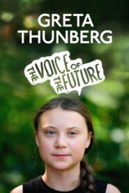 Greta Thunberg: The Voice of the Future 2020 on netflix