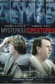 Mysterious Creatures 2006 on netflix