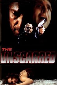 The Unscarred 2000 on netflix