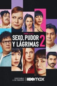 Sex, Shame and Tears 2 2022 on netflix