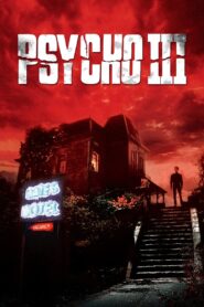 Psycho III 1986 on netflix