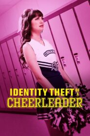 Identity Theft of a Cheerleader 2019 on netflix