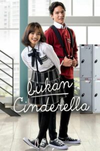 Bukan Cinderella 2022 on netflix