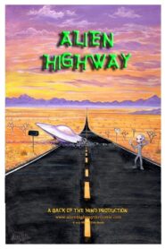 Alien Highway 2013 on netflix