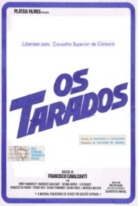 Os Tarados 1983 on netflix