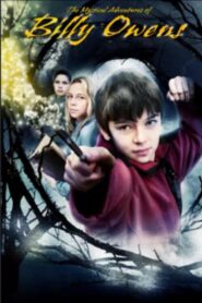 The Mystical Adventures of Billy Owens 2008 on netflix